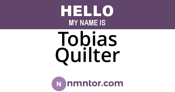 Tobias Quilter