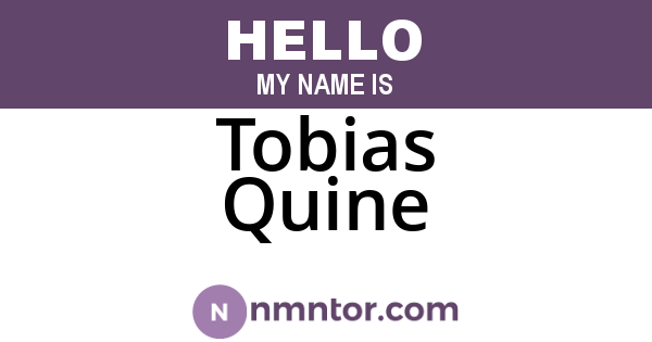 Tobias Quine