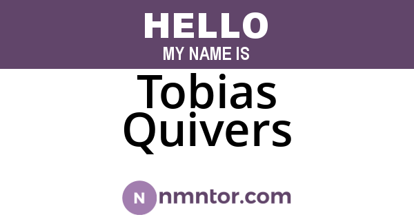 Tobias Quivers