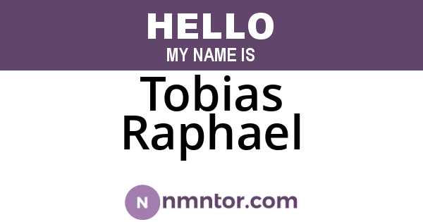 Tobias Raphael