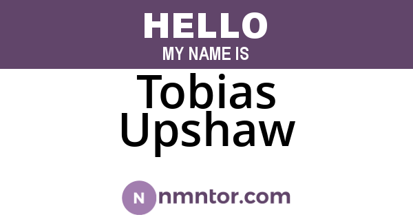 Tobias Upshaw