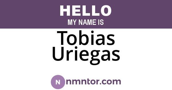 Tobias Uriegas
