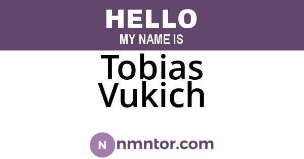 Tobias Vukich