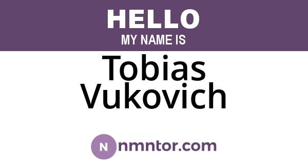 Tobias Vukovich
