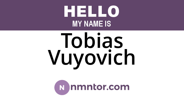 Tobias Vuyovich