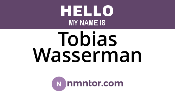 Tobias Wasserman