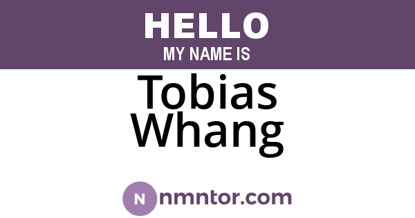 Tobias Whang