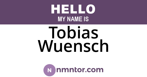 Tobias Wuensch