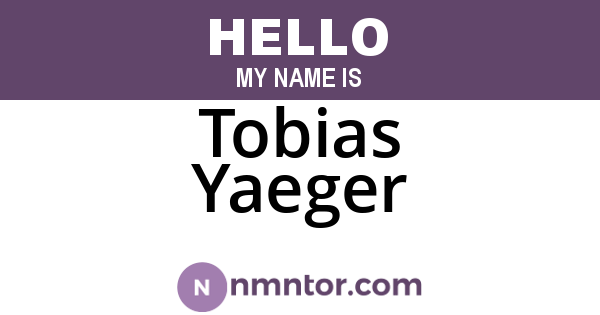 Tobias Yaeger