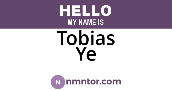 Tobias Ye