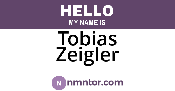 Tobias Zeigler