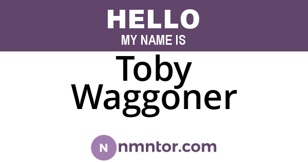 Toby Waggoner