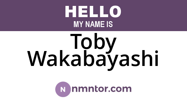 Toby Wakabayashi