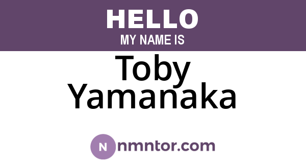 Toby Yamanaka