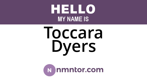 Toccara Dyers