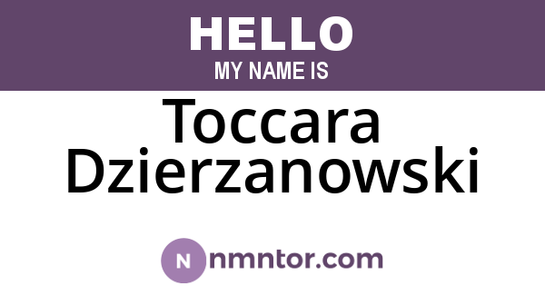 Toccara Dzierzanowski