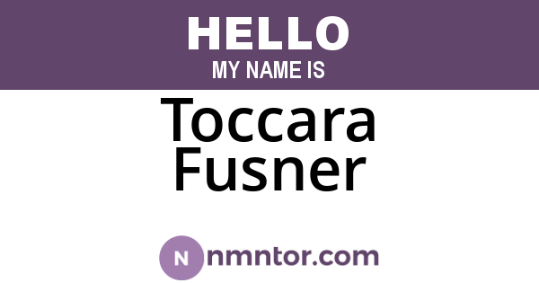 Toccara Fusner