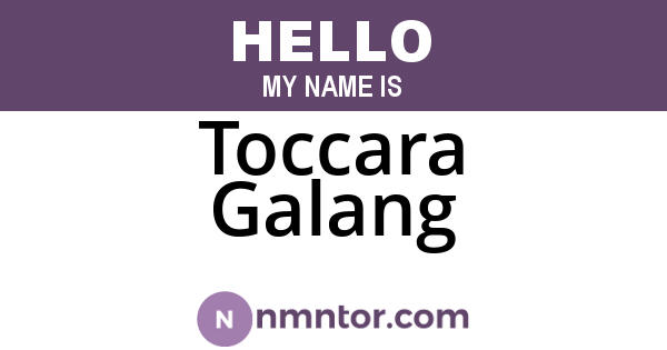 Toccara Galang