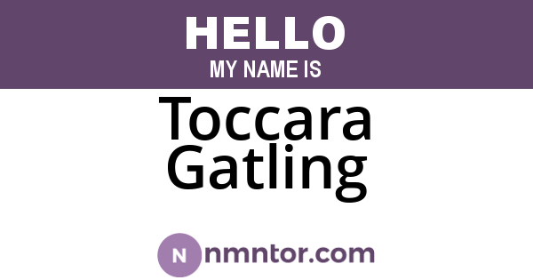Toccara Gatling