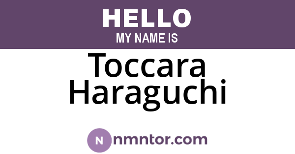 Toccara Haraguchi