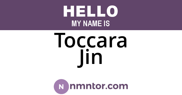 Toccara Jin