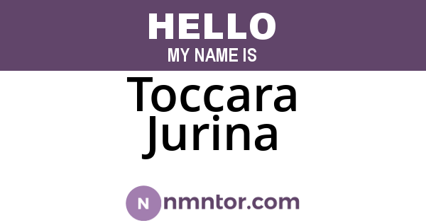 Toccara Jurina