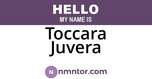 Toccara Juvera
