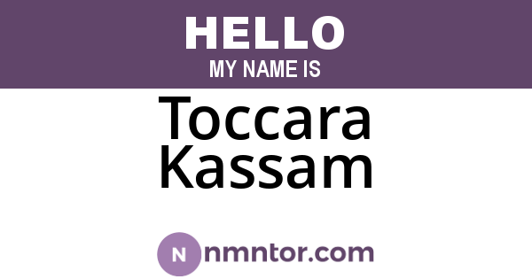 Toccara Kassam