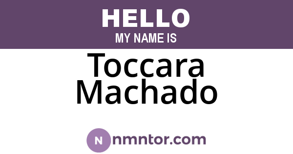 Toccara Machado