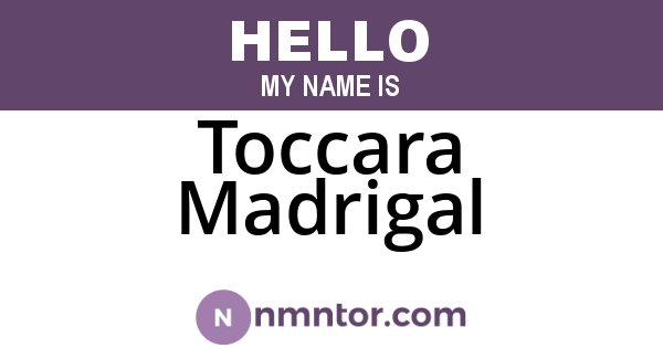 Toccara Madrigal