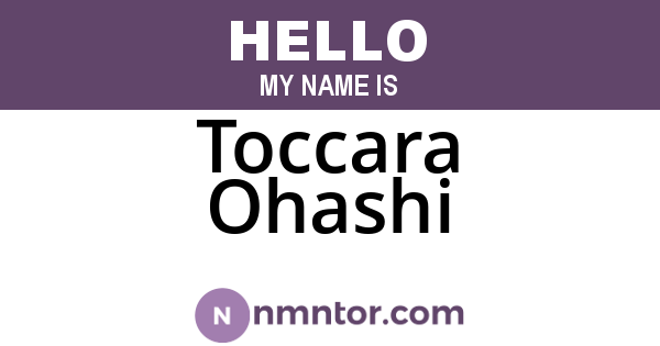 Toccara Ohashi