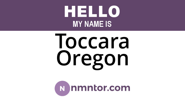 Toccara Oregon