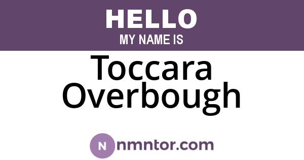 Toccara Overbough