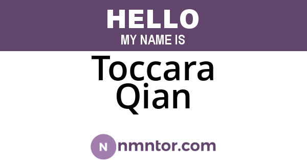 Toccara Qian