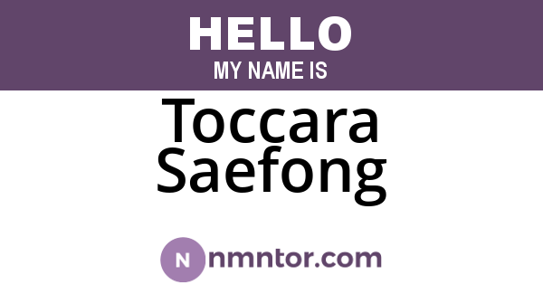 Toccara Saefong
