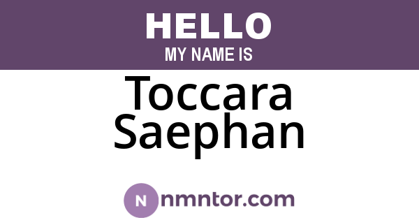 Toccara Saephan