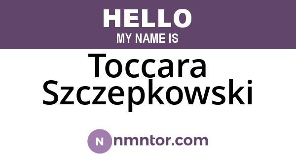 Toccara Szczepkowski