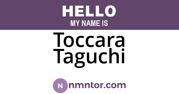Toccara Taguchi