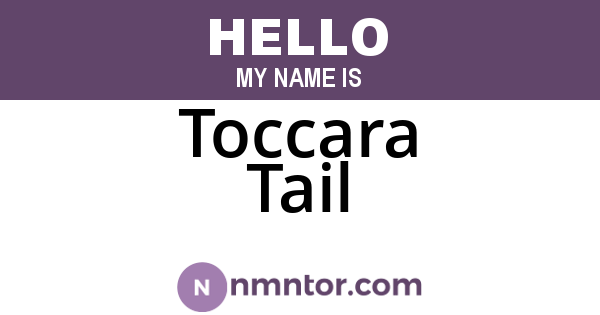 Toccara Tail