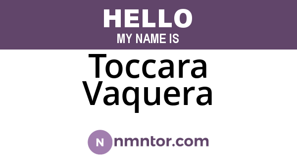 Toccara Vaquera