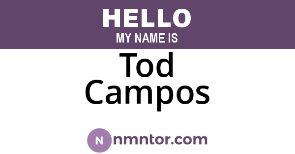 Tod Campos