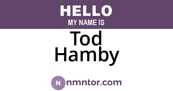 Tod Hamby