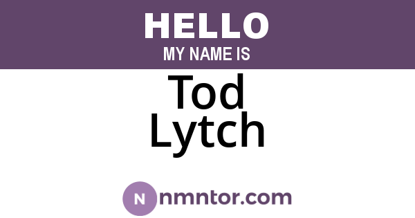Tod Lytch