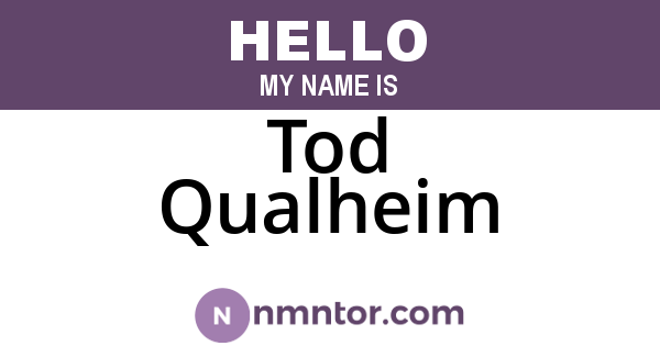 Tod Qualheim