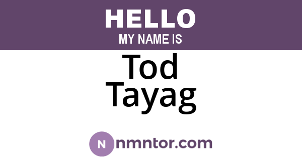 Tod Tayag