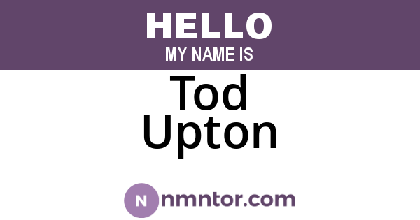 Tod Upton