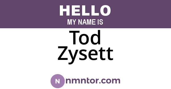 Tod Zysett