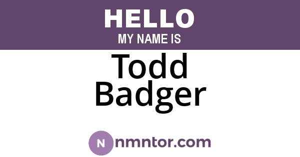 Todd Badger