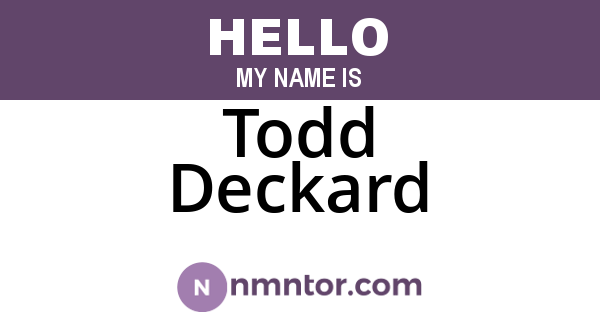 Todd Deckard