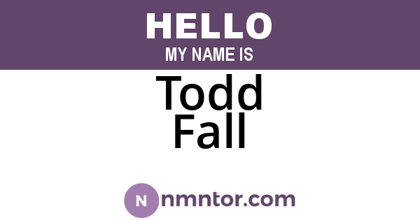 Todd Fall